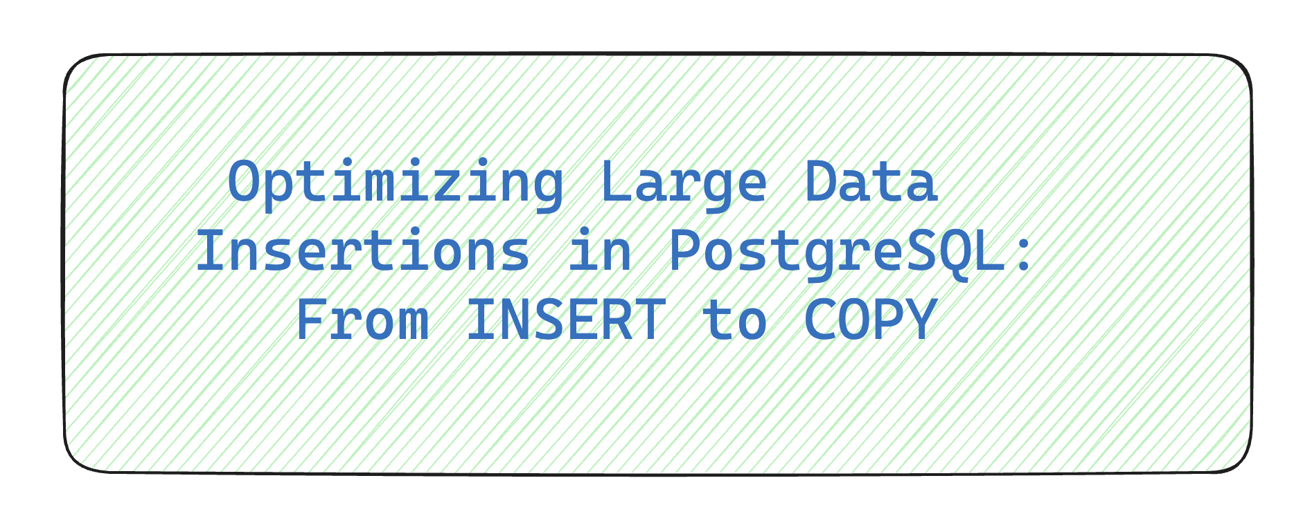 Optimizing PostgreSQL for Large-Scale Data Insertion