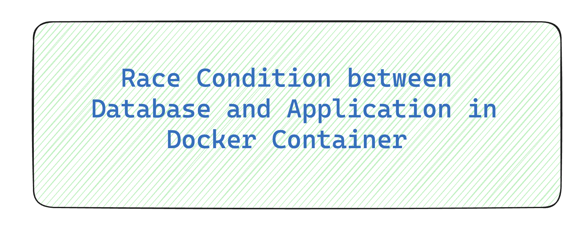 Race Condition between Database and Application in Docker Container